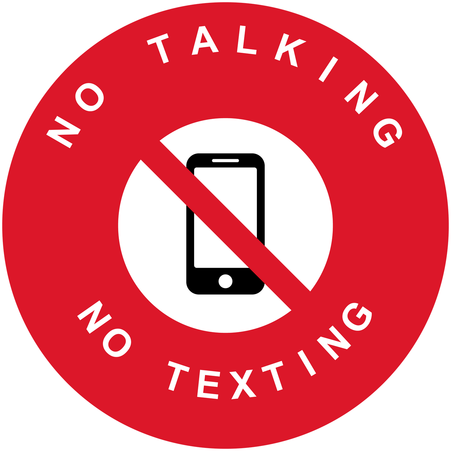 Red circular no smartphone sticker with phone icon and slash, text "NO TALKING" and "NO TEXTING"