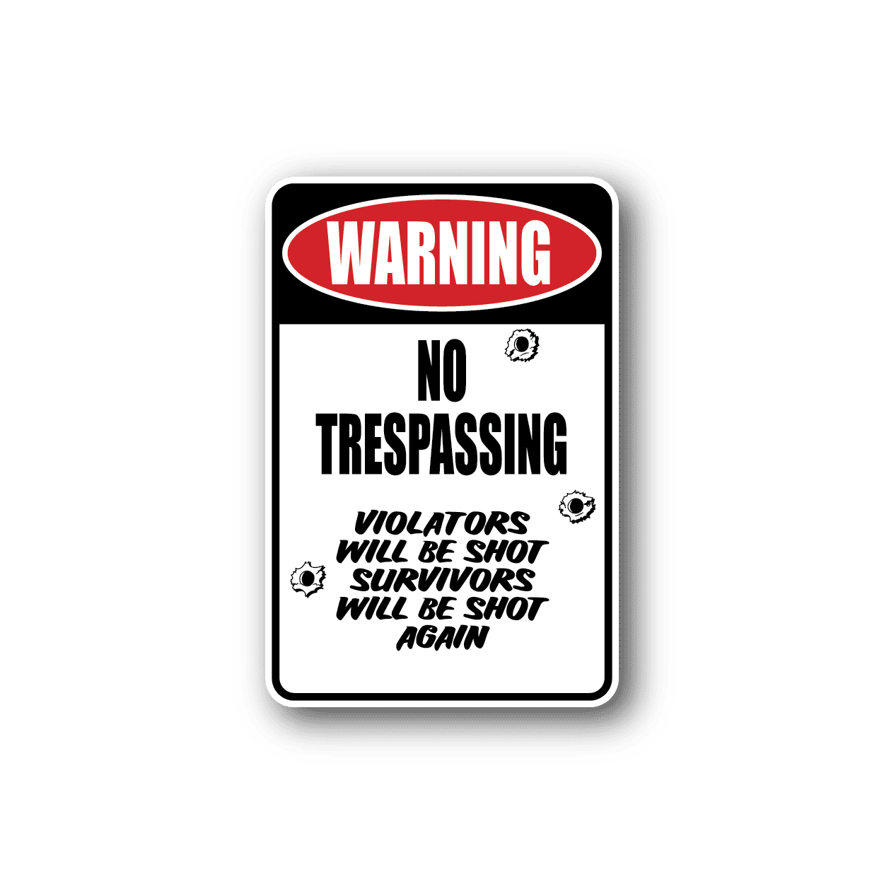 Image of No Trespassing Fun Sign Wall Decal - Vinyl Sticker - Car Sticker - Die Cut Sticker - CD201