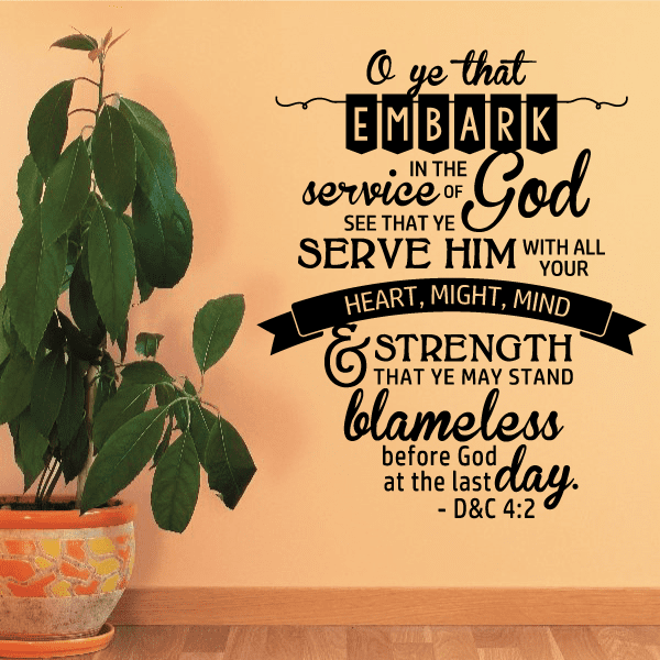 Image of O Ye that embrk in the Service of God D&C 4:2 Decal