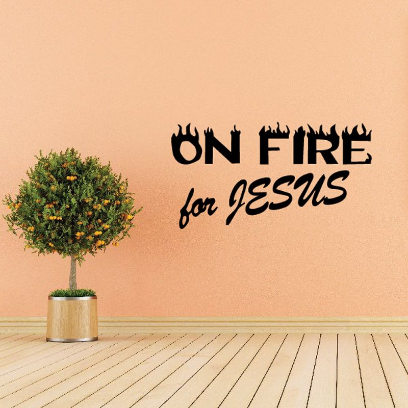 Image of On fire for Jesus Decal