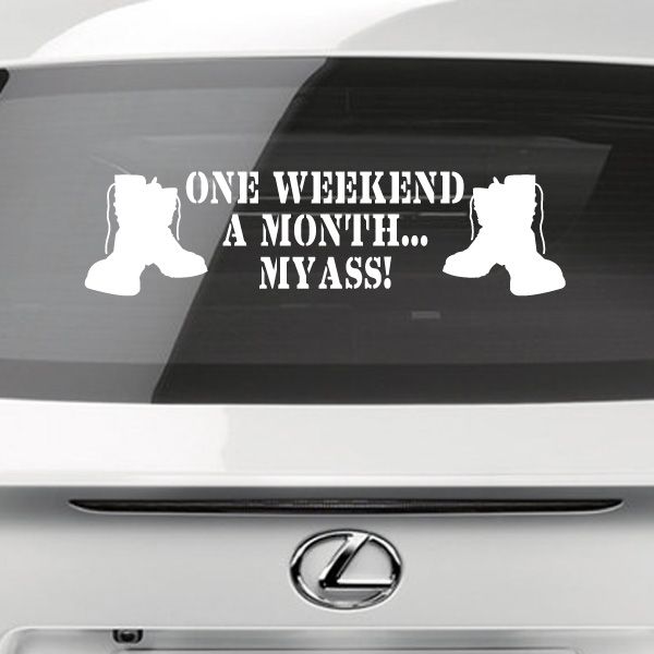 Image of One Weekend A Month Decal