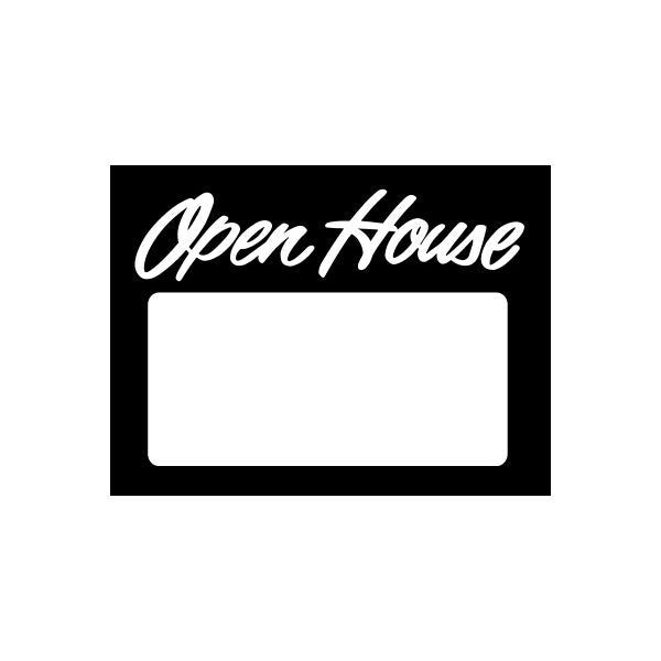 Open House vinyl decal sticker: black sign with white cursive text and blank window
