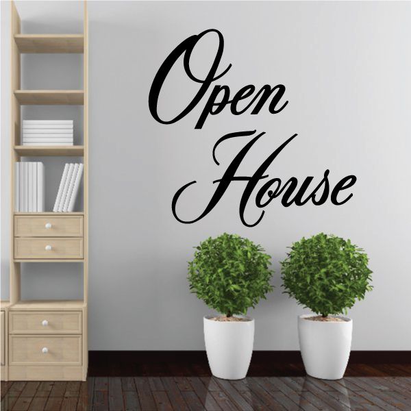 Vinyl wall decal with cursive “Open House” lettering