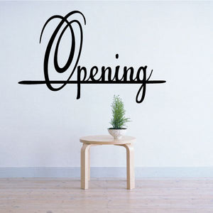 Opening vinyl wall decal with cursive lettering and decorative underline