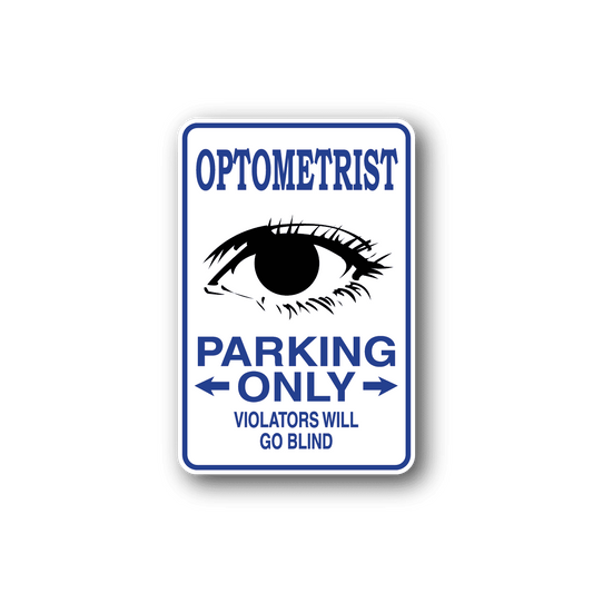 Image of Optometrist Parking Only Sticker