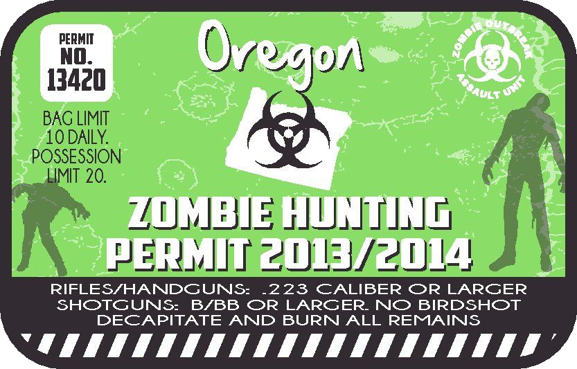 Green Oregon zombie hunting permit sticker with Biohazard symbol and permit No.13420 text