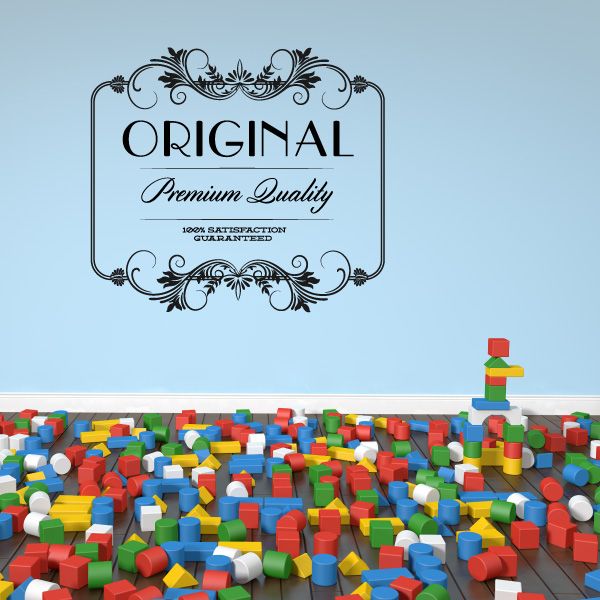 Ornate black wall decal with “ORIGINAL” and “Premium Quality” text in a decorative frame