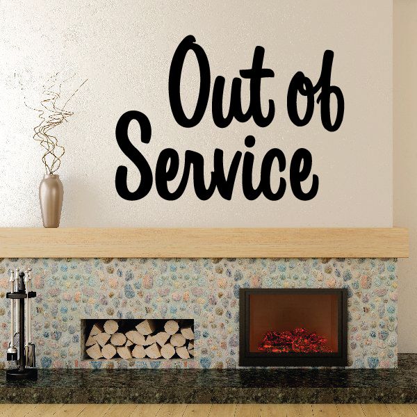 Out of Service wall decal, black vinyl lettering