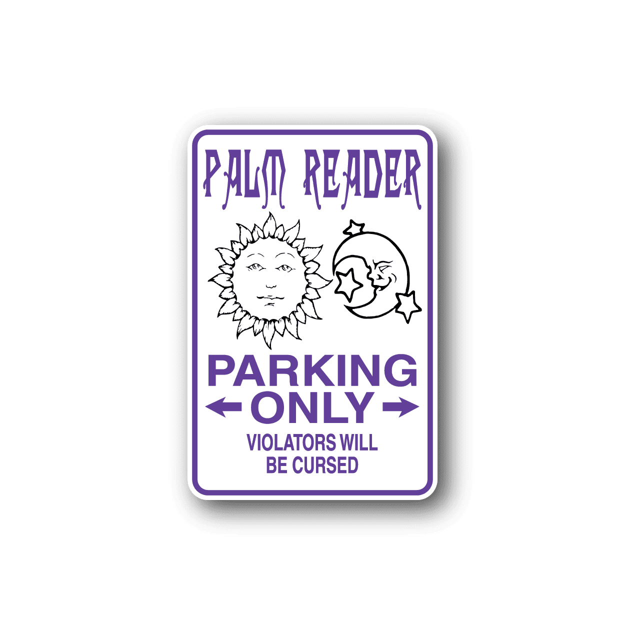 Image of Palm Reader Parking Only Sticker