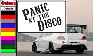 Custom text vinyl decal with 'PANIC AT THE DISCO' black lettering