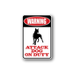Warning attack dog on duty sign vinyl sticker with red text and black dog silhouette