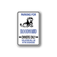 Vinyl parking sign decal reading 'Parking for Bloodhound Owners Only' with dog icon