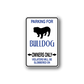 Bulldog parking sign decal with Owners Only arrows and Parking For text, blue and black