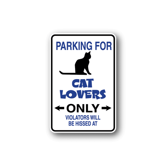 Image of Parking For Cat Lovers Only Sticker