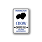 Chow owner parking sign wall decal with dog silhouette and 'OWNERS ONLY' text
