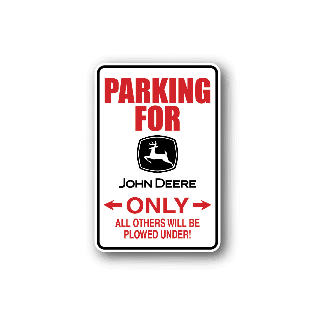 Image of Parking For John Deere Only Fun Sign Wall Decal - Vinyl Sticker - Car Sticker - Die Cut Sticker - CD215