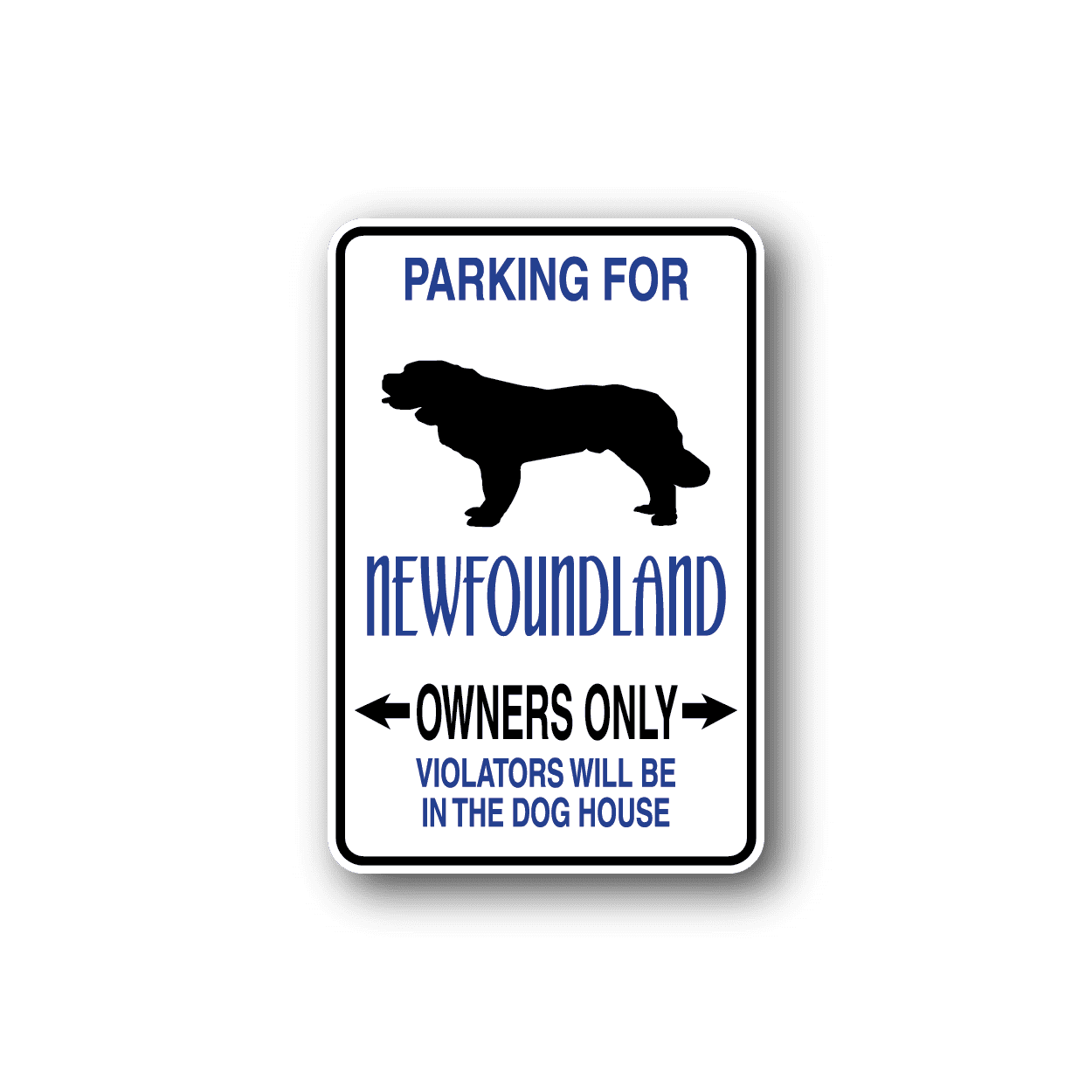 Image of Parking For Newfoundland Owners Only Fun Sign Wall Decal - Vinyl Sticker - Car Sticker - Die Cut Sticker - CD065