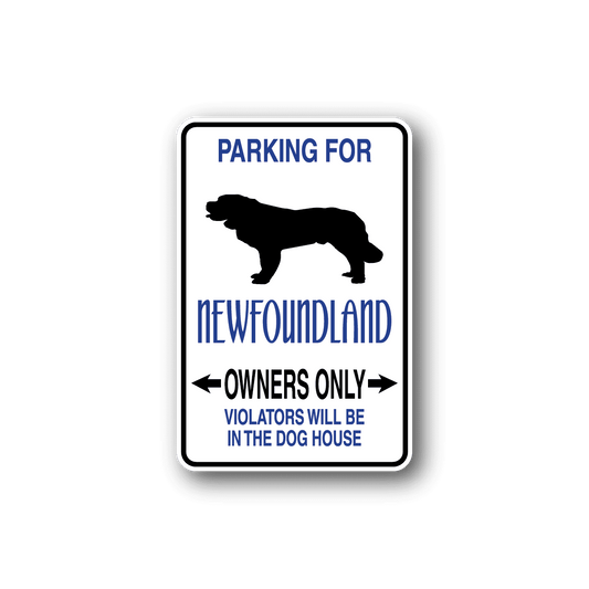 Image of Parking For Newfoundland Owners Only Fun Sign Wall Decal - Vinyl Sticker - Car Sticker - Die Cut Sticker - CD065