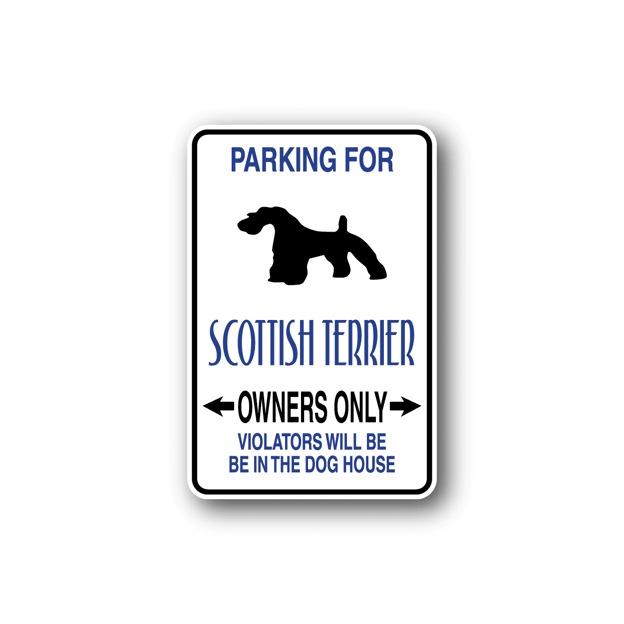 Image of Parking For Scottish Terrier Owners Only Fun Sign Wall Decal - Vinyl Sticker - Car Sticker - Die Cut Sticker - CD081