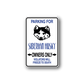 Rectangular vinyl parking sign sticker with blue text, Siberian husky head, arrows