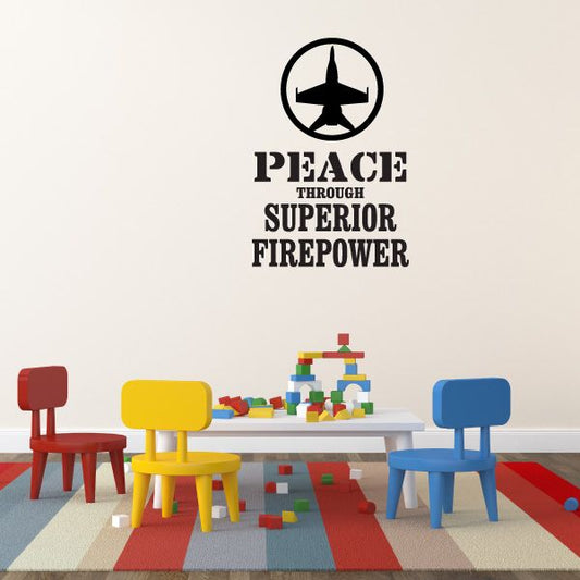 Image of Peace Through Superior Firepower Decal