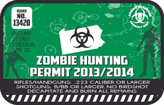 Zombie hunting permit sticker, green with biohazard emblem and printed permit text and year