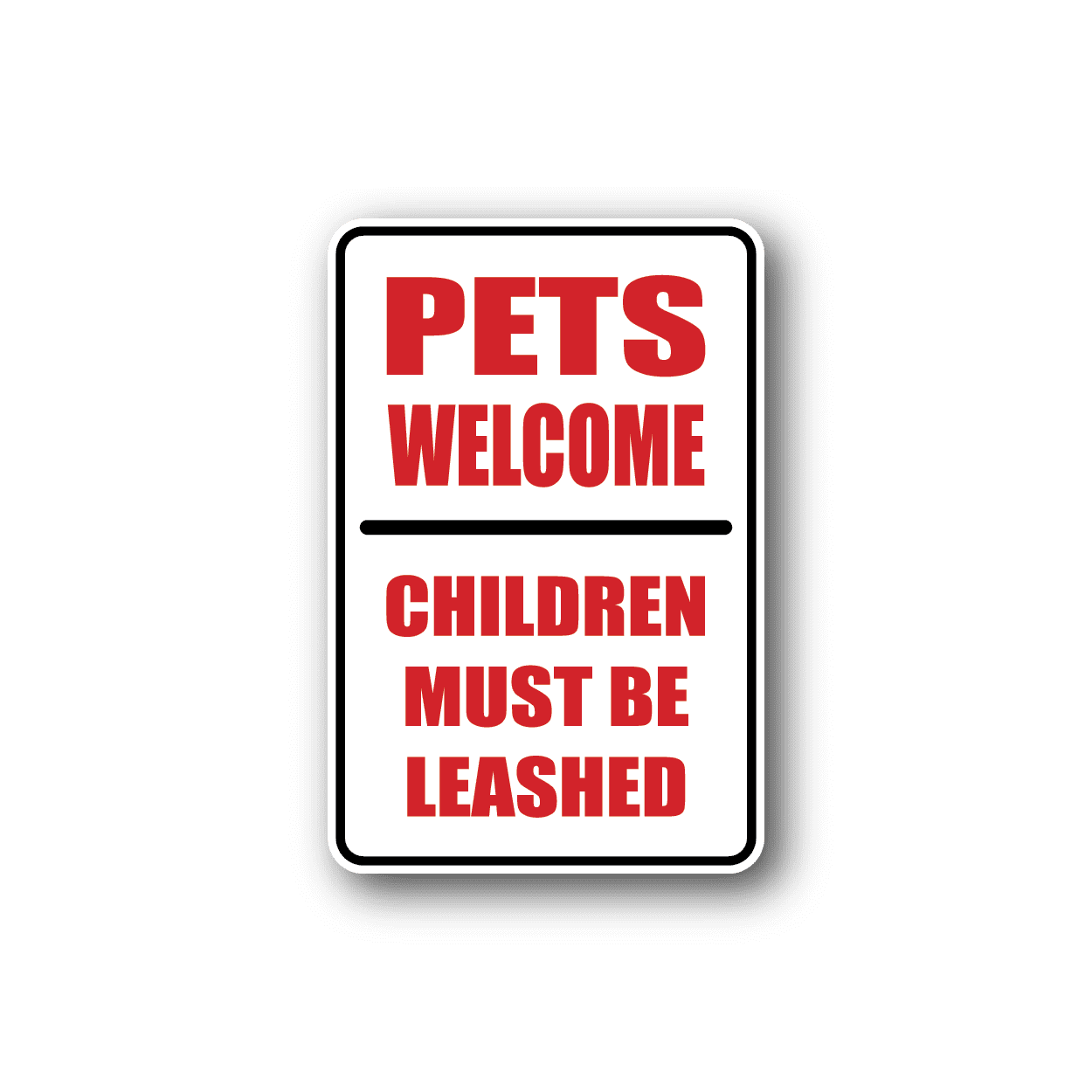 Image of Pets Welcome Fun Sign Wall Decal - Vinyl Sticker - Car Sticker - Die Cut Sticker - CD128