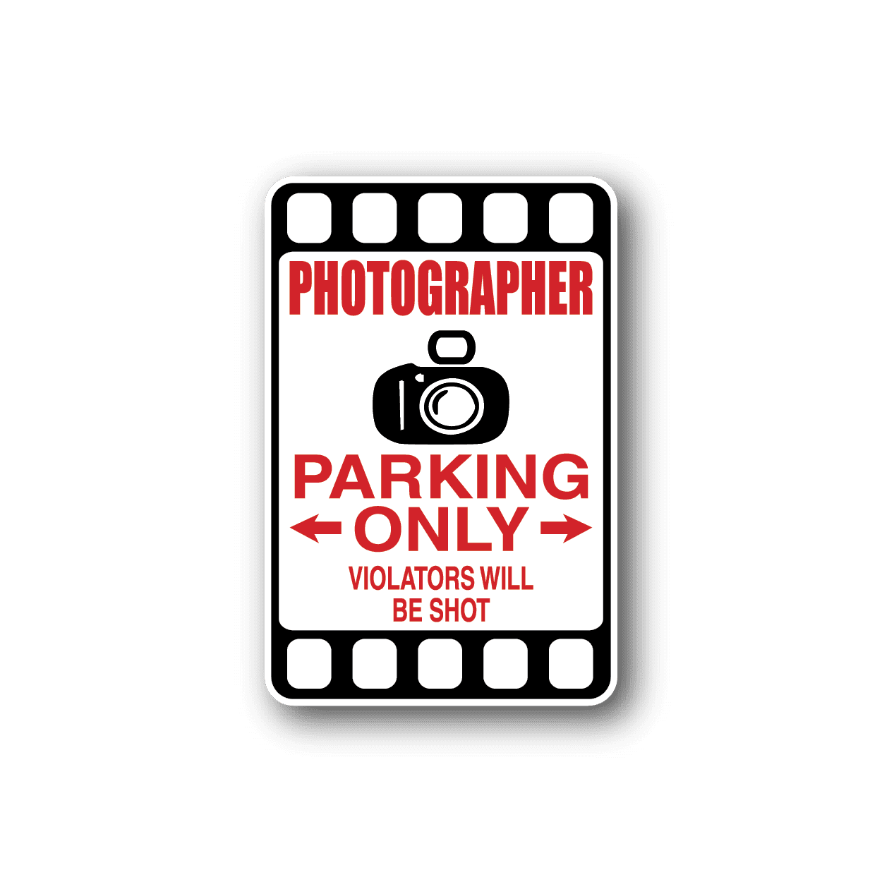 Image of Photographer Parking Only Sticker