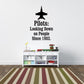 Pilots Since 1903 wall decal with black airplane and quote text