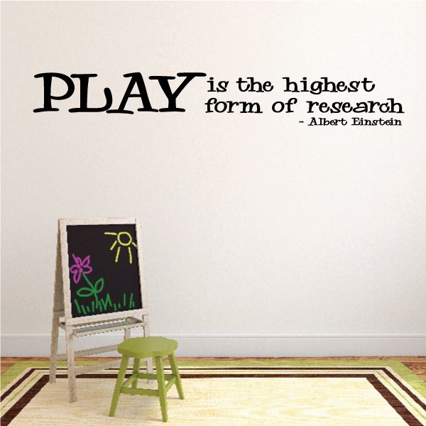 Wall decal quote: “Play is the highest form of research” with Albert Einstein signature
