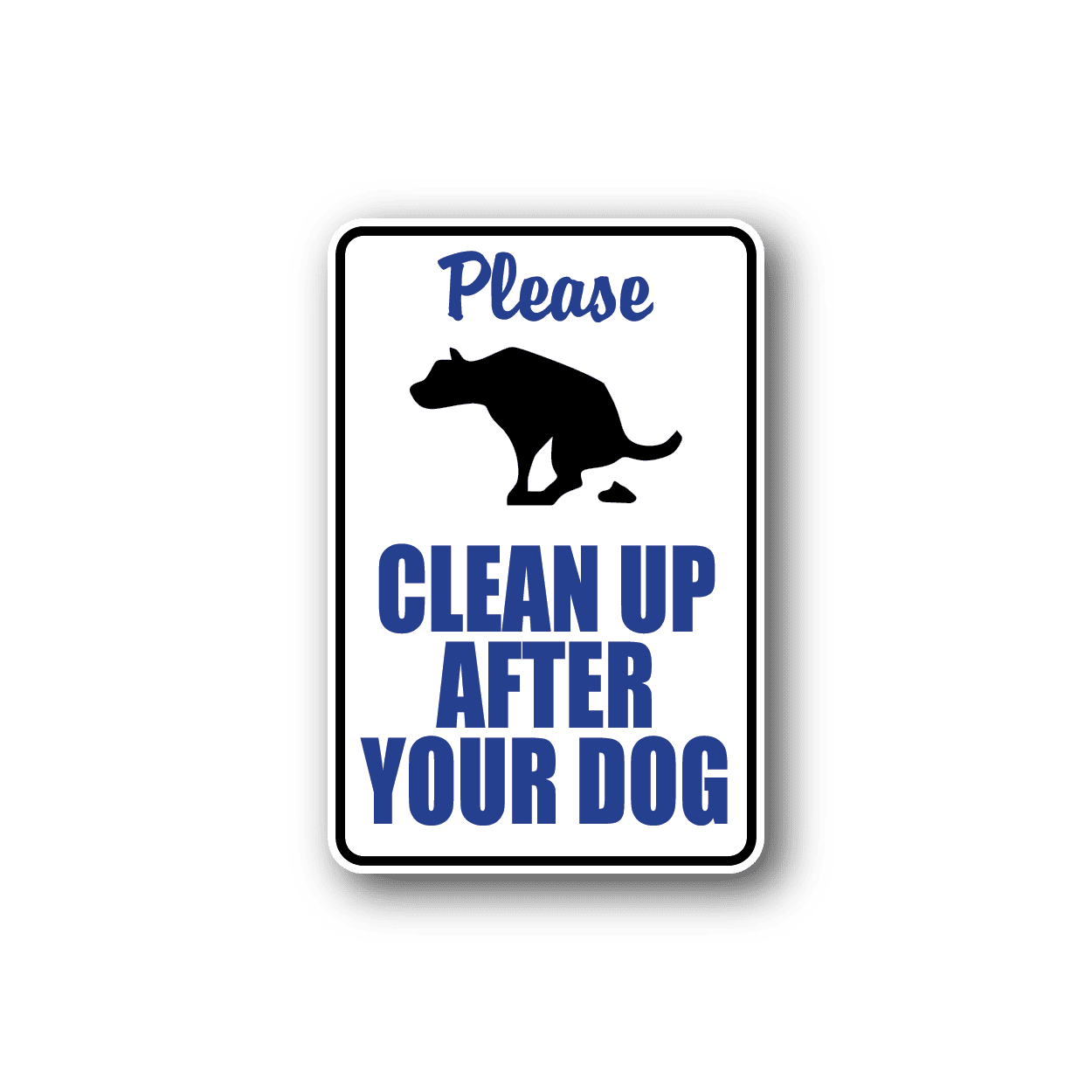 Image of Please Clean Up After Your Dog Fun Sign Wall Decal - Vinyl Sticker - Car Sticker - Die Cut Sticker - CD019