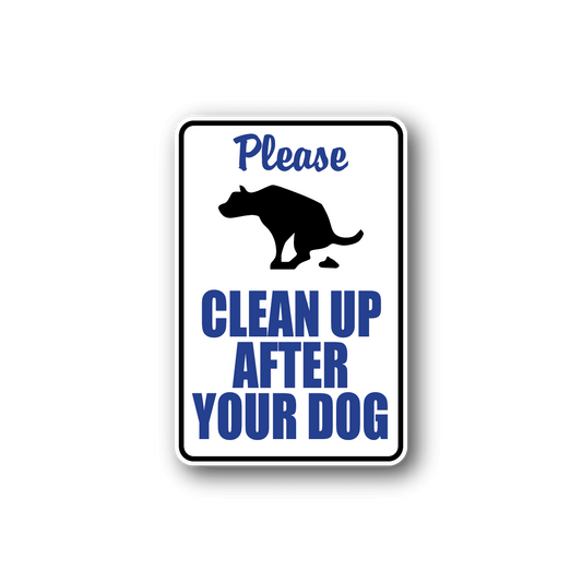 Image of Please Clean Up After Your Dog Fun Sign Wall Decal - Vinyl Sticker - Car Sticker - Die Cut Sticker - CD019