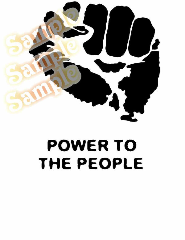 Power To The People decal: two black fists with 'POWER TO THE PEOPLE' text