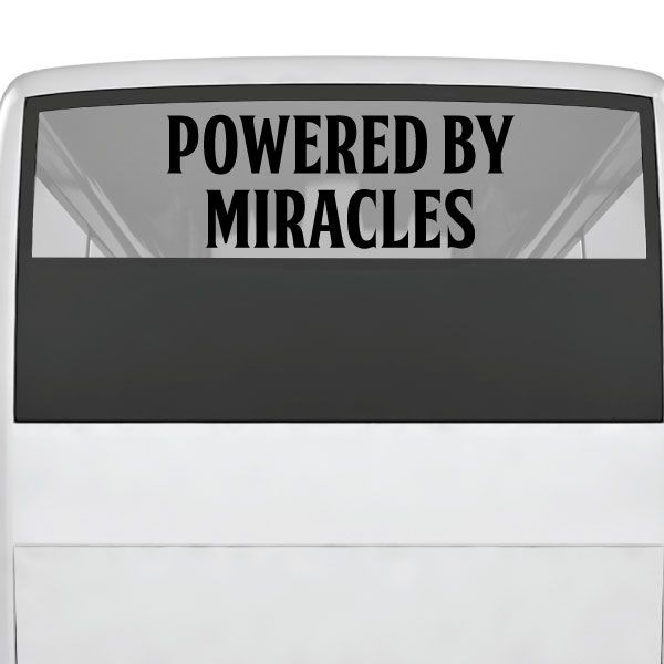 Image of Powered By Miracles Decal