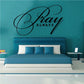 Pray Always wall decal with black cursive lettering