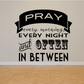 Religious wall decal: black circle with PRAY and quote text, every morning/night, often in between
