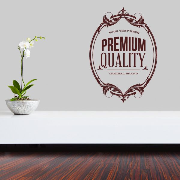 Round burgundy wall decal with ornate frame and “PREMIUM QUALITY” text