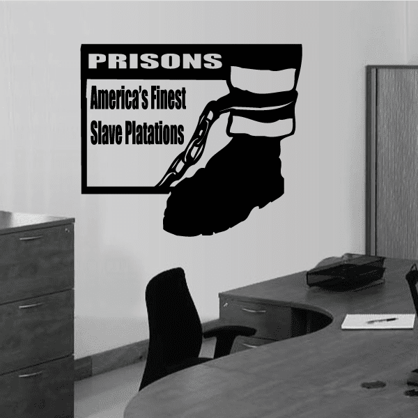 Prisoners Americans finest slave plantation Decal