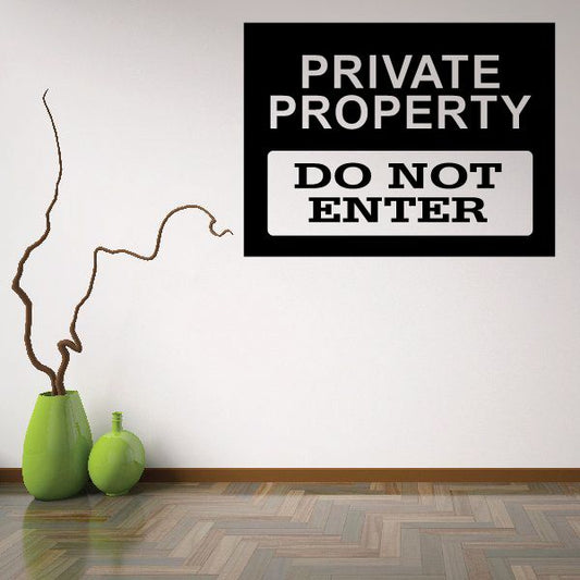 Image of Private Property Do Not Enter Wall Decal - Vinyl Decal - Car Decal - Business Sign - MC111