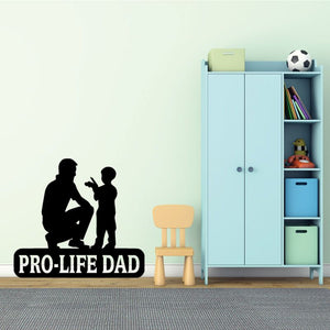 Pro-Life Dad wall decal: pro-life text with father and child silhouettes