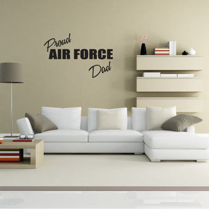 Air Force Dad wall decal, black script text reading “Proud AIR FORCE Dad”