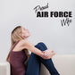 Vinyl wall decal: 'Proud Air Force Wife' lettering in script and bold