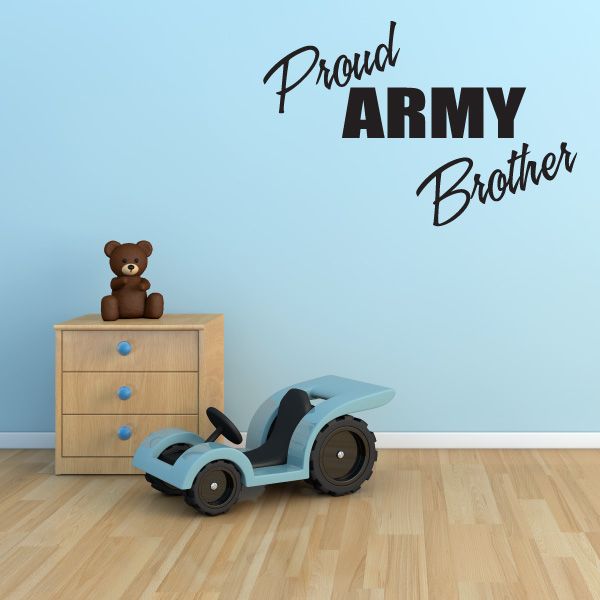 “Proud ARMY Brother” block lettering decal with stylized script