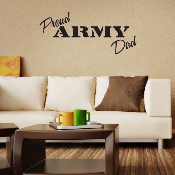 Wall decal reading “Proud Army Dad” with stylized “ARMY” lettering