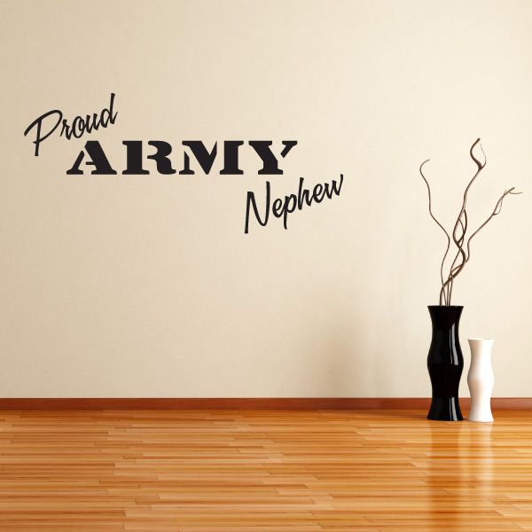Wall decal with Proud script, bold ARMY, and Nephew lettering