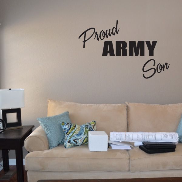 Vinyl wall decal reading "Proud ARMY Son" in black cursive and bold lettering