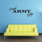 Proud Army Wife wall decal with bold black text