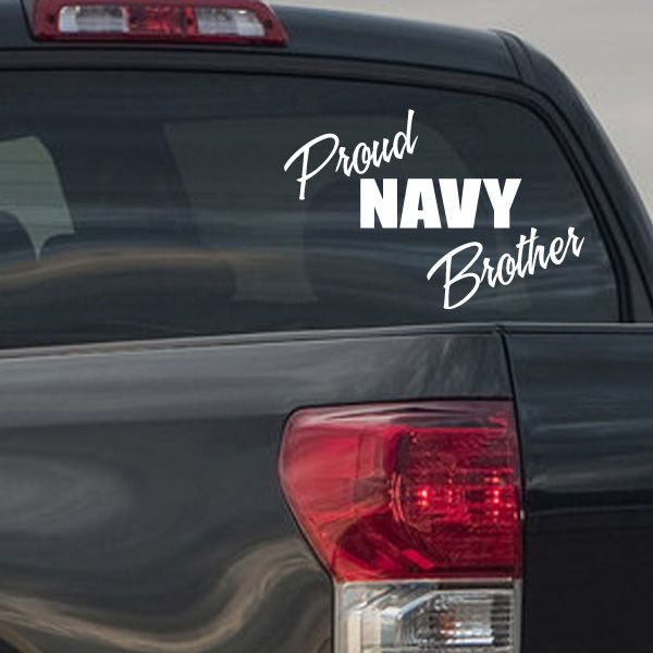 Car decal reading 'Proud NAVY Brother' in white script