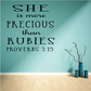 Inspirational wall decal text: “She is more Precious than Rubies, Proverbs 3:15”