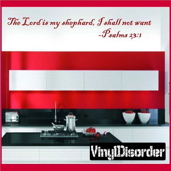 Image of Psalms 23:1 The lord is my shepard I shall not want Wall Decal